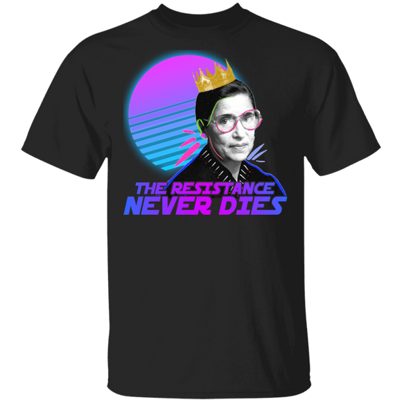 RBG Lover Shirt The Resistance Never Dies Cool Ruth Bader Ginsburg RBG Lover Gifts T-Shirt - Macnystore
