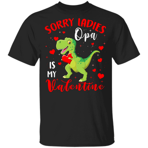 Sorry Ladies Opa Is My Valentine T Rex Lover Kids Matching Shirts For Couples Boys Men Personalized Valentine Gifts Youth T-Shirt - Macnystore