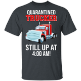 Social Distance Trucker Still Up At 400 Am Funny Truck Shirt Matching Trucker Truck Driver Gifts T-Shirt - Macnystore