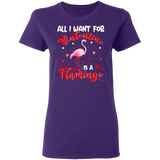 All I Want For Valentine Is A Flamingo Ladies T-Shirt - Macnystore