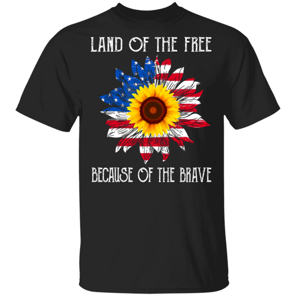Land Of The Free Because Of The Brave Cool American Flag Sunflower 4th Of July Independence Day Gifts T-Shirt - Macnystore