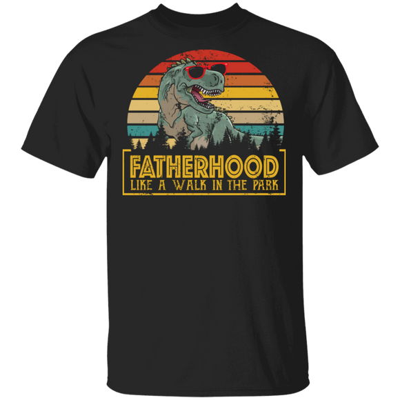 Vintage Retro Fatherhood Like A Walk In The Park Funny T-Rex Fother Shirt Matching T-Rex Dinosaurs Lover Men Dad Fother's Day Gifts T-Shirt - Macnystore