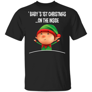 Christmas Elf Shirt Baby's 1st Christmas On The Inside Funny Christmas Elf Lover Pregnancy Announcement Gifts T-Shirt - Macnystore