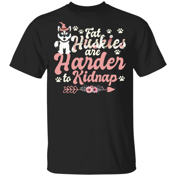 Halloween Shirt Fat Huskies Are Harder To Kidnap Funny Huskies Dog Lover Gifts Halloween T-Shirt - Macnystore