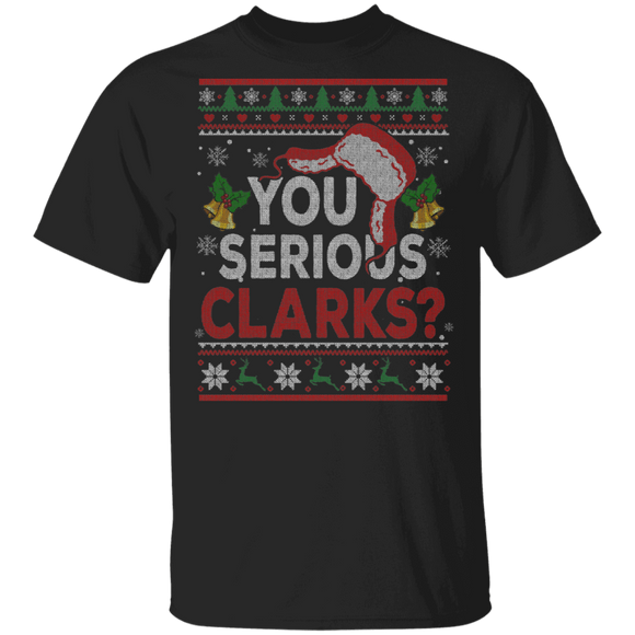 You Serious Clark Funny Movies Christmas Lover Christmas T-Shirt - Macnystore