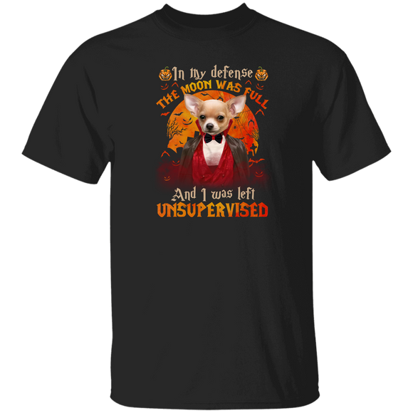 Halloween Dog Shirt In My Defense I Was Left Unsupervised Funny Halloween Dracula Chihuahua Dog Lover Gifts Halloween T-Shirt - Macnystore