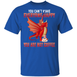 You Can't Make Everyone Happy You Are Not Coffee Funny Fire Dragon Coffee Lover Gifts T-Shirt - Macnystore