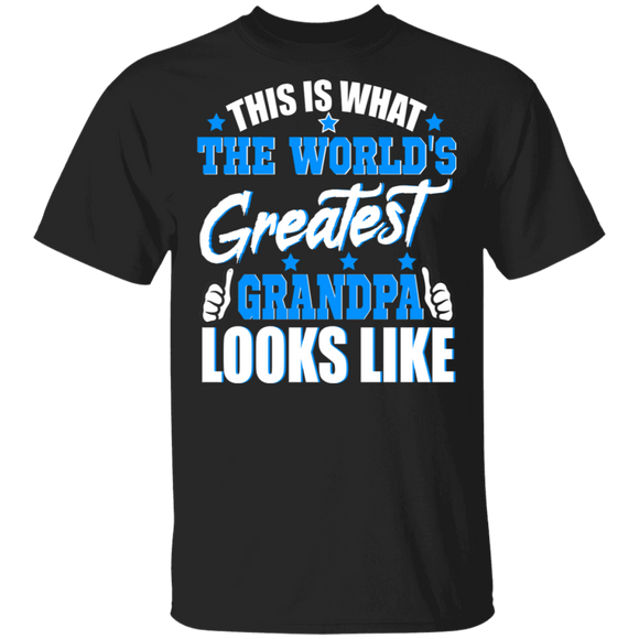 This Is What The World's Greatest Grandpa Looks Like Shirt Matching Men Dad Grandpa Father's Day Gifts T-Shirt - Macnystore