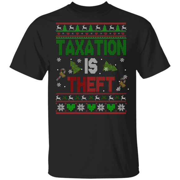 Christmas Libertarian Shirt Taxation Is Theft Ugly Funny Christmas Sweater Libertarian Lover Gifts T-Shirt - Macnystore