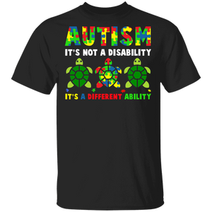 Autism It's Not A Disability Autism Awareness Month Turtle Lover Cute Autistic Children Autism Patient Kids Men Women Gifts T-Shirt - Macnystore