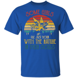Vintage Retro Some Girls Are Just Born With The Nature In Their Souls Funny Cannabis Leaf Shirt T-Shirt - Macnystore
