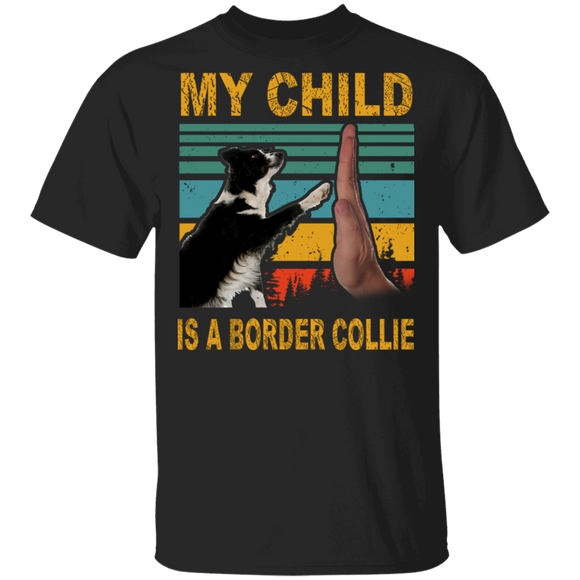 Vintage Retro My Child Is A Border Collie High Five Father's Day Shirt T-Shirt - Macnystore
