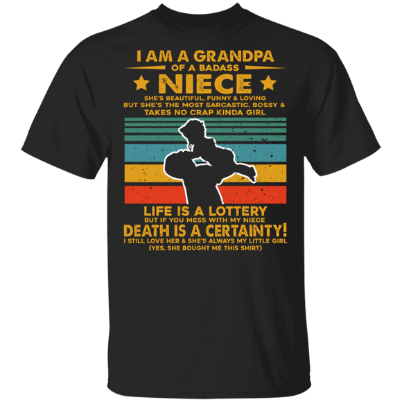 Vintage Retro I Am A Grandpa Of A Badass Niece Cool Grandpa And Niece Shirt Matching Grandpa Father's Day Gifts T-Shirt - Macnystore
