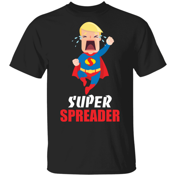 Election Trump Shirt Super Spreader Funny Toddler Trump Crying American Trump Gifts T-Shirt - Macnystore