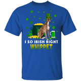 I So Irish Right Whippet Dog Lover St. Patrick's Day Gifts T-Shirt - Macnystore