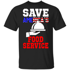 Save America's Food Service Cool American Flag Food Service Gifts T-Shirt - Macnystore