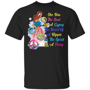 Bohemian Hippie Girl She Has The Soul Of A Gypsy The Heart Of A Hippie The Spirit Of Fairy T-Shirt - Macnystore