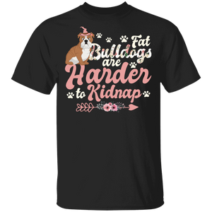 Halloween Shirt Fat Bulldogs Are Harder To Kidnap Funny Bulldogs Dog Lover Gifts Halloween T-Shirt - Macnystore