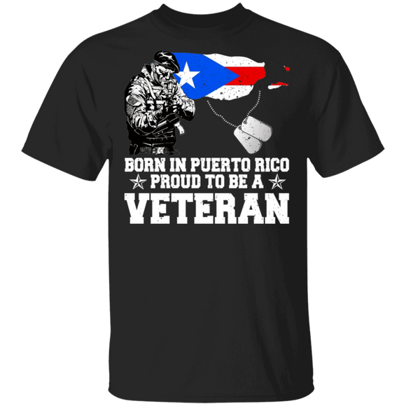 Veteran Shirt Born In Puerto Rico Proud To Be A Veteran Pride American Flag Veteran Gifts T-Shirt - Macnystore