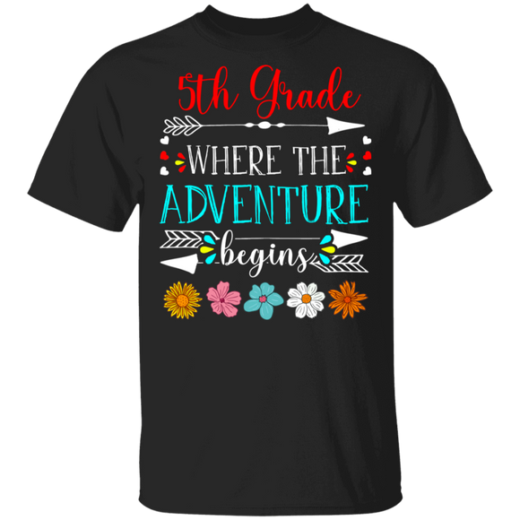 5th Grade Where The Adventure Begins Cute Back To School First Day Of School Student Teacher Gifts T-Shirt - Macnystore