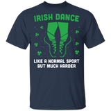 Irish Dance Women Girls Dancing St Patrick's Day Gifts T-Shirt - Macnystore