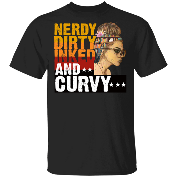 Nerdy Dirty Inked And Curvy Cool Books In Girl's Head Book Lover Reader Gifts T-Shirt - Macnystore