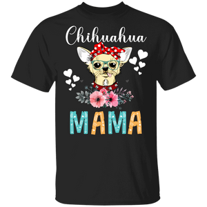 Chihuahua Mama Puppy Mom Dog Mama Lover Floral T-Shirt - Macnystore