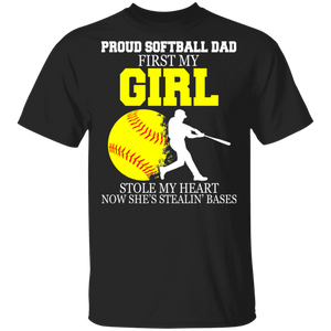 Proud Softball Dad First My Girl Stole My Heart Now She's Stealin' Bases Cool Softball Player Gifts T-Shirt - Macnystore