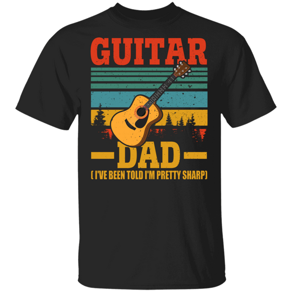 Guitar Lover Shirt Vintage Retro Guitar Dad I've Been Told I'm Pretty Sharp Cool Guitarist Guitar Lover Gifts T-Shirt - Macnystore