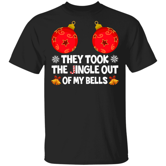 Christmas Bell Lover Shirt They Took The Jingle Out Of My Bells Funny Christmas Sterile Balls Bell Lover Gifts T-Shirt - Macnystore