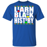Learn Black History African American Teacher Student T-Shirt - Macnystore