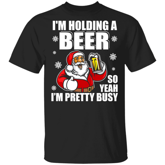 Christmas Beer Lover Shirt I'm Holding A Beer Funny Christmas Santa Beer Dinking Lover Gifts Christmas T-Shirt - Macnystore