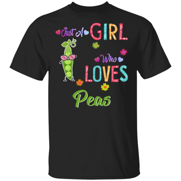Funny Just A Girl Who Loves Peas Peas Lovers T-Shirt - Macnystore
