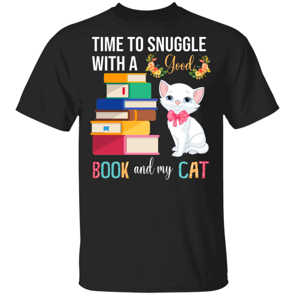 Time To Snuggle with A Good Book And My Cat Funny Cat Lover Reader Book Lover Gifts T-Shirt - Macnystore