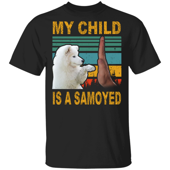 Vintage Retro My Child Is A Samoyed Cute Samoyed High Five Father's Day Shirt T-Shirt - Macnystore