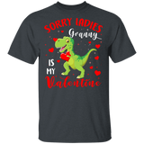 Sorry Ladies Granny Is My Valentine T Rex Lover Kids Matching Shirts For Couples Boys Men Personalized Valentine Gifts T-Shirt - Macnystore