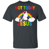 Not Today Jesus Cute LGBT Rainbow Unicorn Shirt Matching Proud LGBT Support Gay Lesbian Christian Gifts T-Shirt - Macnystore