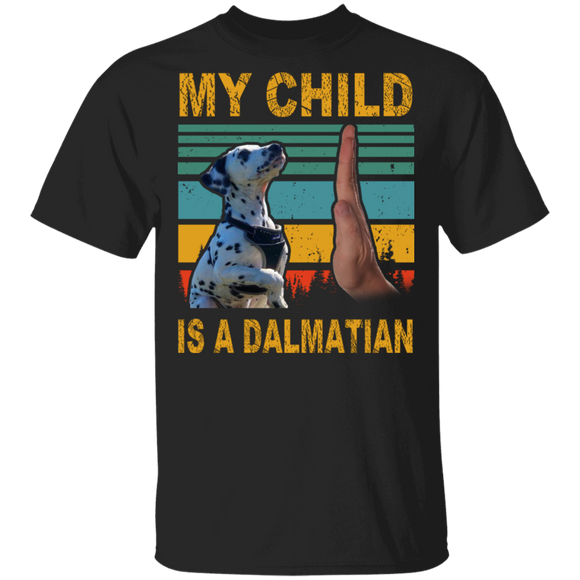 Vintage Retro My Child Is A Dalmatian Cute Dalmatian High Five Father Day Shirt T-Shirt - Macnystore
