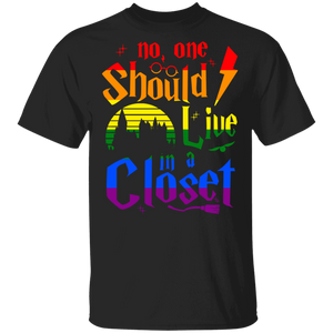 No One Should Live In A Closet Pride LGBT Gay Lesbian Gifts T-Shirt - Macnystore