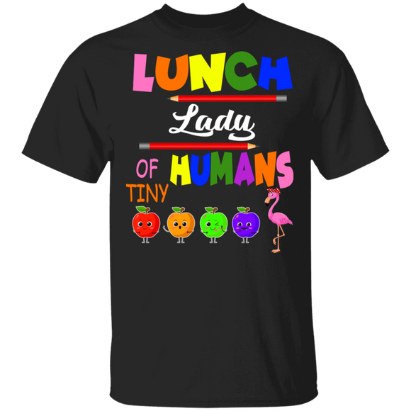 Lunch Lady Of Tiny Humans Cool Flamingo Back To School Gifts T-Shirt - Macnystore
