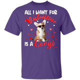 All I Want For Valentine Is A  Corgi T-Shirt - Macnystore