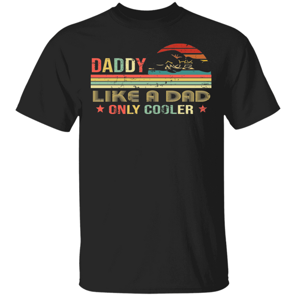 Vintage Retro Daddy Like A Dad Only Cooler Shirt Matching Father's Day Gifts T-Shirt - Macnystore