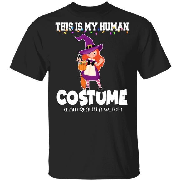 Halloween Shirt This is My Human Costume I Am Really A Witch Cool Witch Lover Gifts Halloween T-Shirt - Macnystore