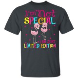 I'm Not Special I Am Just Limited Edition Funny Shirt For Flamingo Lover Kids Women Gifts T-Shirt - Macnystore