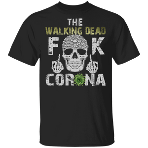 The Walking Dead Fuck Corona Cool Skull Bones Gifts T-Shirt - Macnystore