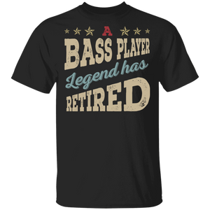 Vintage A Bass Player Legend Has Retired Funny Retirement Gifts T-Shirt - Macnystore