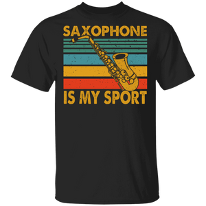 Vintage Retro Saxophone Is My Sport Saxophone Player Lover Gifts T-Shirt - Macnystore