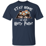 Stay Home And Watch Harry Potter Funny Harry Potter Characters Shirt Matching Harry Potter Film Movies TV Show Lover Fans Gifts T-Shirt - Macnystore