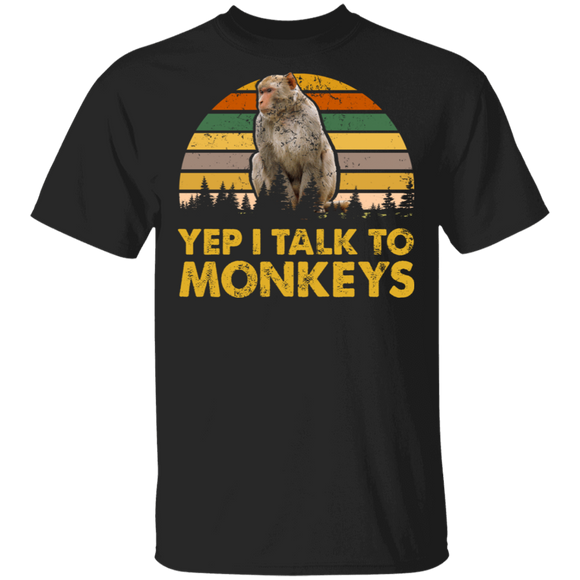 Vintage Retro Yep I Talk to Monkeys Monkey Lovers T-Shirt - Macnystore