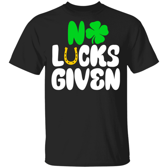 No Lucks Given Funny Shamrock St Patrick's Day Irish Gifts T-Shirt - Macnystore